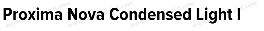 Proxima Nova Condensed Light ltalic字体转换